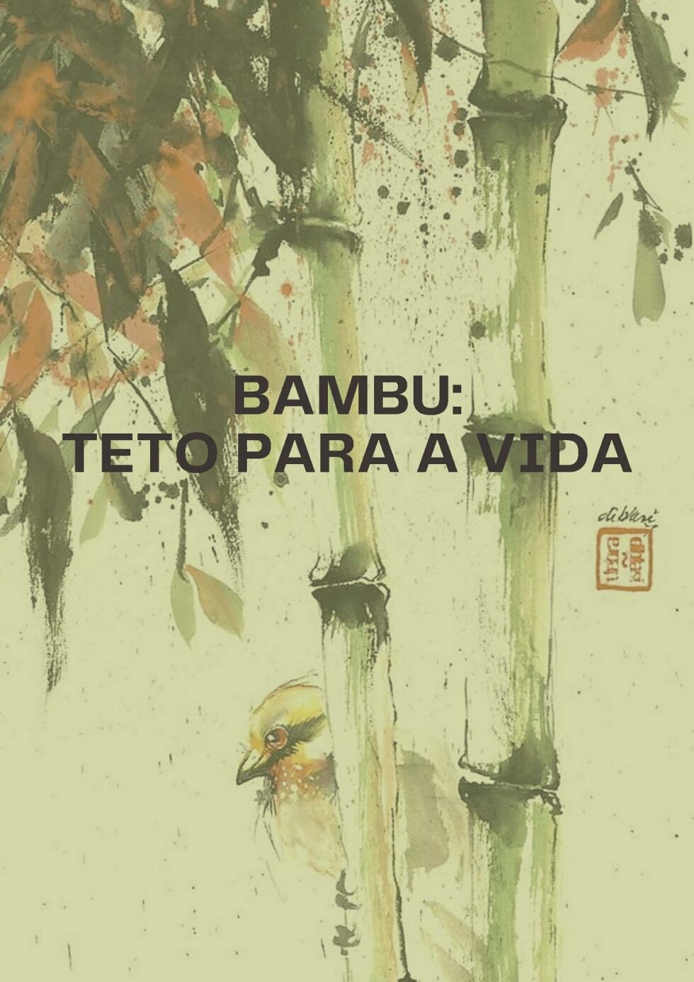 Catálogo Tecnológico – Bambu: Teto para a Vida