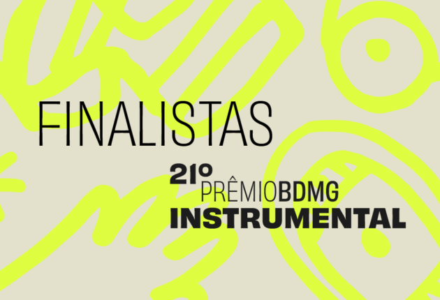Finalistas do 21º Prêmio BDMG Instrumental